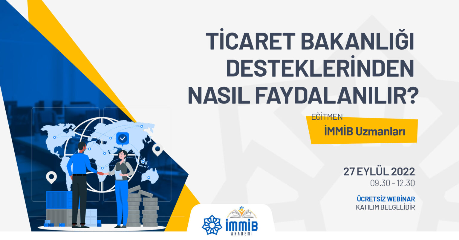 Ticaret Bakanlığı Desteklerinden Nasıl Faydalanılır? 30 Ocak 2025