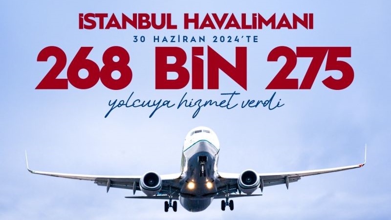 İstanbul Havalimanı’ndan Yolcu Rekoru 4 Temmuz 2024