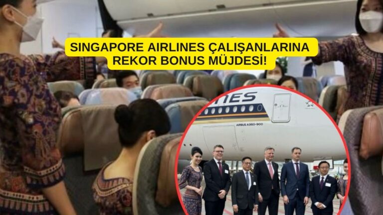 Singapore Airlines Çalışanlarına Rekor Bonus Müjdesi! 26 Aralık 2024