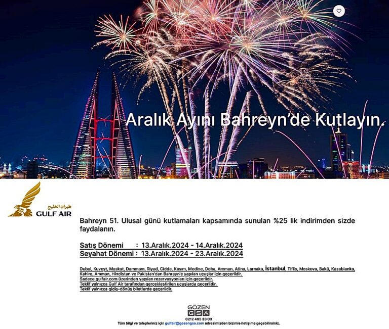 Gulf Air’den %25 İndirimle Aralık Coşkusu! 12 Aralık 2024